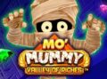 Mo’ Mummy Valley Of Riches