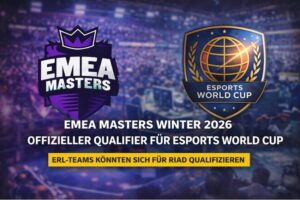 EMEA Masters Winter 2026 wird offizieller Qualifier für den Esports World Cup