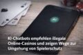ki chatbots empfehlen