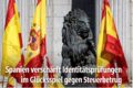 Spanien verschärft ID-Checks gegen Glücksspiel-Steuerbetrug