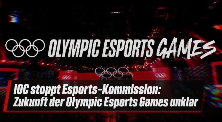 IOC stoppt Arbeit der Esports-Kommission – Zukunft der Olympic Esports Games zunehmend ungewiss