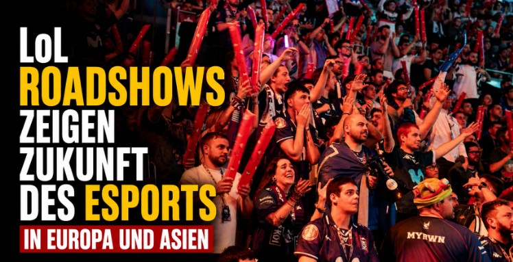 Roadshows zeigen, wie groß League-of-Legends-Esports wirklich sein könnte