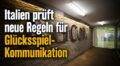 Italien startet Medienprüfung zur Neudefinition von Glücksspiel-Kommunikation