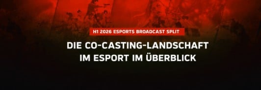 Community Casting prägt den Esports 2026: Wo Creator die Zuschauerzahlen am stärksten treiben