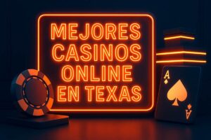 Mejores casinos online en Texas – guía actualizada en octubre de 2025
