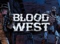 Blood West llega a PS% y Xbox