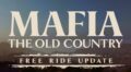 Mafia: The Old Country estrena Free Ride este 20 de noviembre