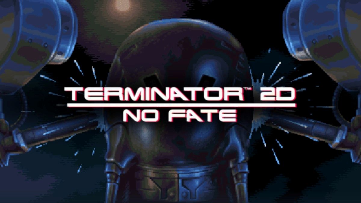 Terminator 2D: No Fate pospone su estreno al 12 de diciembre