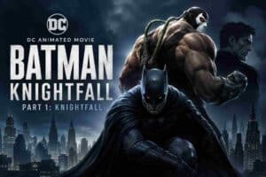 Batman: Knightfall ya tiene fecha en Latinoamérica