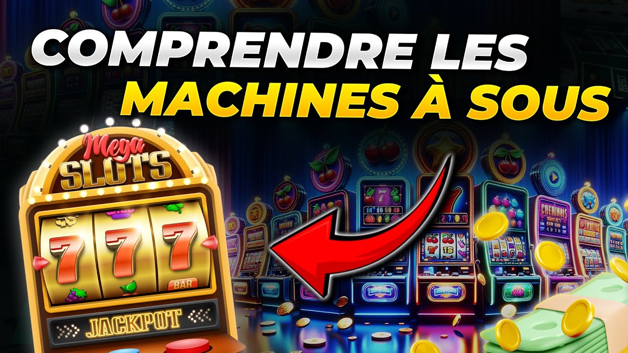 Comment gagner aux machines a sous