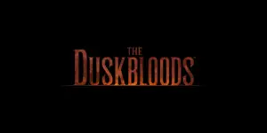 「The Duskbloods」について今わかっていること