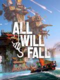 All Will Fall review: uitdagend bouwspel waarin één fout fataal kan zijn