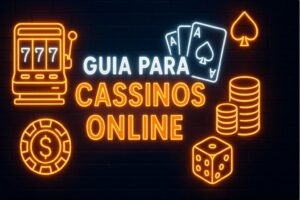 Guias para Cassinos Online