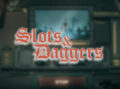 Slots and daggers
