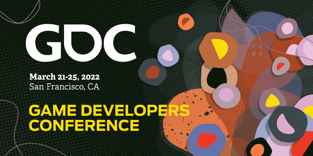 GDC 2022 Everything you need to know + notable sessions GamesHub