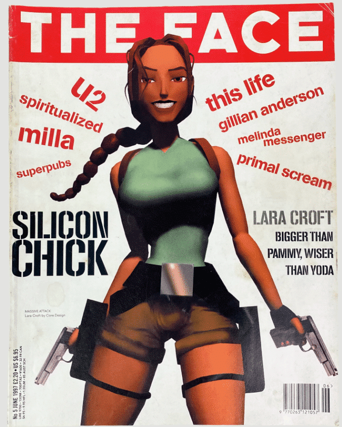 Then PlayStation icon Lara Croft on the cover of 'The Face'