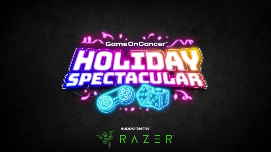 game on cancer holiday spectacular
