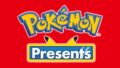 Pokemon Presents