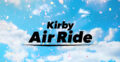 Kirby Air Ride in 2025