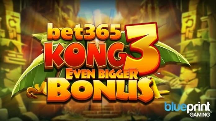 Blueprint Gaming Introduces Exclusive bet365 Slot - Kong 3 Even Bigger Bonus