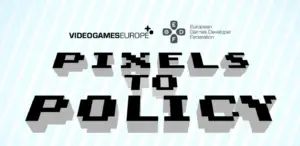 European Pixels to Policy Campaign Looks to Inform Non-Gamers of Industry Value