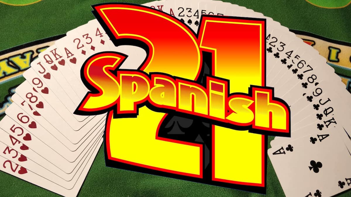 Spanish 21 - Một trong các biến thể Blackjack hấp dẫn